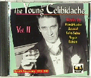 The Young Celibidache Vol.2